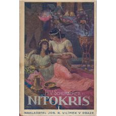 Nitokris, kněžka Istařina  / Román z posledních dnů města Ninive