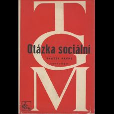 Otázka sociální I, II  / Základy marxismu filosofické a sociologické