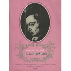 W. A. Mozart / Náčrt životopisu