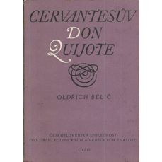 Cervantesův Don Guijote / Jeho smysl a význam