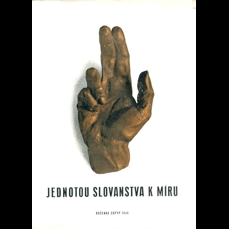 Jednotou Slovanstva k míru / Ročenka SOPVP 1948