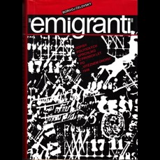 Emigranti / Dopisy politických uprchlíků z prvních let po Vítězném únoru 1948