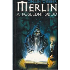 Merlin a poslední soud