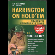 Harrington on hold-em / Strategie pro no-limit hold-em turnaje - Díl 1. - Strategie hry