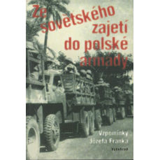 Ze sovětského zajetí do polské armády