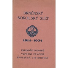 Sbírka závodních sestav dorostenců a mužů a společných cvičení pro Brněnský sokolský slet r. 1934