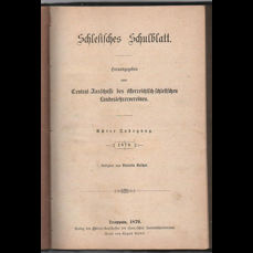 Schlesisches Schulblatt 1879 (kompletní ročník, 24 čísel)