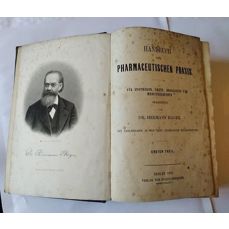 Hagers Handbuch der pharmazeutischen Praxis für Apotheker, Ärzte, Drogisten und Medizinalbeamte / 2 Bände und Ergänzungsband (1876-1883)