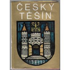 Český Těšín 50 let městem / Studie a materiály k minulosti a výstavbě města