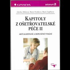 Kapitoly z ošetřovatelské péče II. / Aktualizované a doplněné vydání