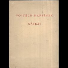 Návrat / Kapitola z románu Země duní (podpis V. Martínek, il. Oldřich Kittrich)