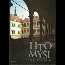 Litomyšl / Starobylé město