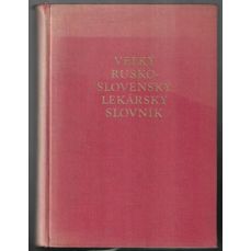 Velký rusko-slovenský lekársky slovník