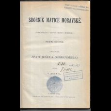 Sborník Matice moravské / Pokračování časopisu Matice moravské - První ročník  (1883)