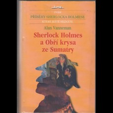 Sherlock Holmes a Obří krysa ze Sumatry