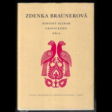 Zdenka Braunerová / Popisný seznam grafického díla
