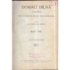 Domácí dílna 1923, 1924 (roč. VIII. a IX.)