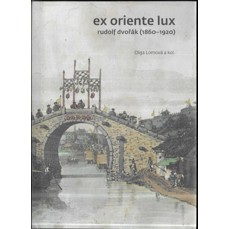Ex Oriente lux / Rudolf Dvořák (1860-1920)
