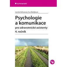 Psychologie a komunikace pro zdravotnické asistenty - 4.ročník