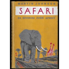 Safari / Za divokou zvěří Afriky