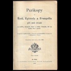 Perikopy čili Řeči, Epištoly a Evangelia při mši svaté (1898)