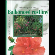 Balkónové rostliny / Velká kniha praktických rad