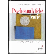 Psychoanalytické teorie / Perspektivy z pohledu vývojové psychopatologie