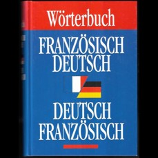 Wörterbuch Französisch-Deutsch,Deutsch-Französisch
