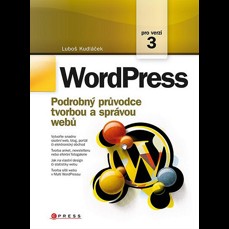 WordPress / Podrobný průvodce tvorbou a správou webů