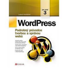 WordPress / Podrobný průvodce tvorbou a správou webů