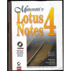 Mistrovství v Lotus Notes 4 (včetně CD)