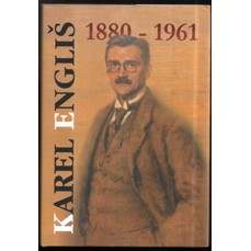Karel Engliš / 1880-1961