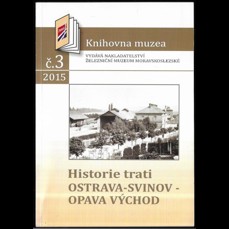 Historie trati Ostrava-Svinov - Opava východ