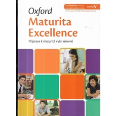 Oxford Maturita Excellence / Příprava k maturitě vyšší úrovně