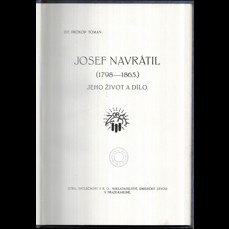Josef Navrátil (1798-1865) / Jeho život a dílo