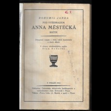 Pod Vyšehradem / Anna Městecká / Boček (Trilogie z doby husitské)