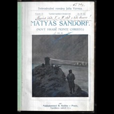 Matyáš Sandorf I.-III. (B. Kočí, 1908)