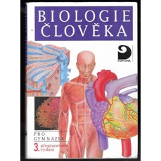 Biologie člověka pro gymnázia (3. vydání)