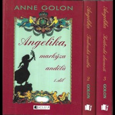 Angelika I.-III. / Markýza andělů, Toulouská svatba, Královské slavnosti