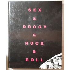 Sex & drogy & rock & roll