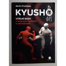 Kyusho / Vitální body v bojových uměních a sebeobraně