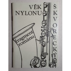 Věk nylonu / Fragment románu