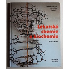 Lékařská chemie a biochemie / Praktikum