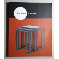 Jan Vaněk 1891-1962 / Civilizované bydlení pro každého