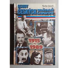 Osudy českých zrádců 1915-1989