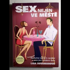 Sex nejen ve městě