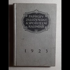 Papíkův záloženský kalendář / 1923