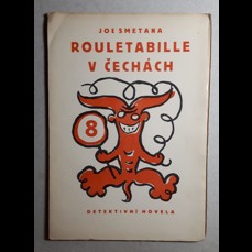 Rouletabille v Čechách / Detektivní novela