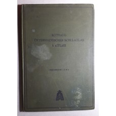 Rothaug Österreichischer Schulatlas (3. Auflage, 1912)