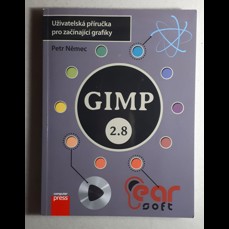 GIMP 2.8 / Uživatelská příručka pro začínající grafiky